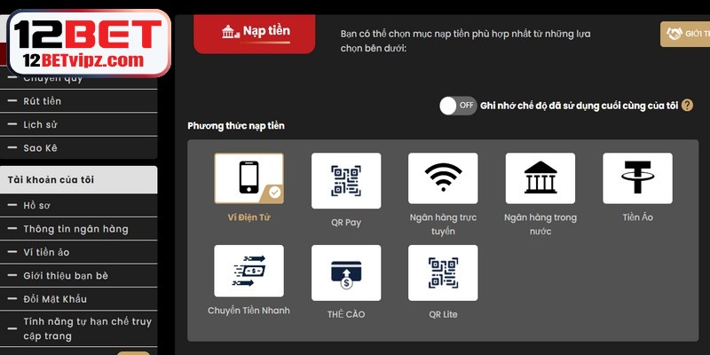 Nạp tiền 12BET tiện lợi, an toàn và nhanh chóng với nhiều hình thức 